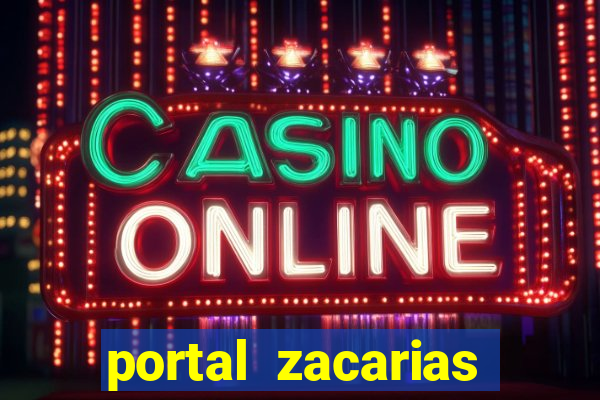 portal zacarias raiam santos